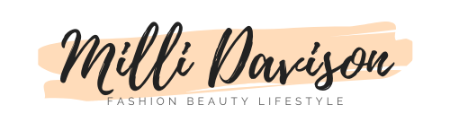 Milli Davison – Beauty And Makeup Reviews